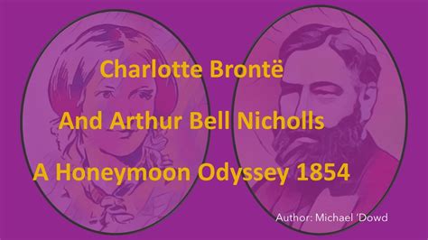 arthur bell nicholls|charlotte brontë died.